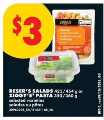 RESER'S SALADS or ZIGGY'S PASTA