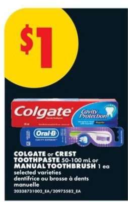 Colgate or Crest Toothpaste or Manual Toothbrush