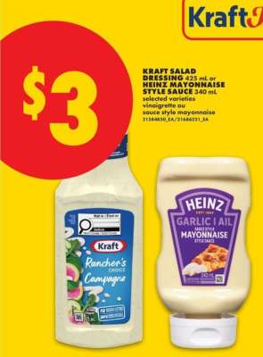 Kraft Salad Dressing or Heinz Mayonnaise Style Sauce