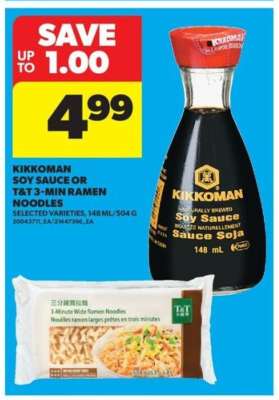 Kikkoman Soy Sauce or T&T 3-Min Ramen Noodles