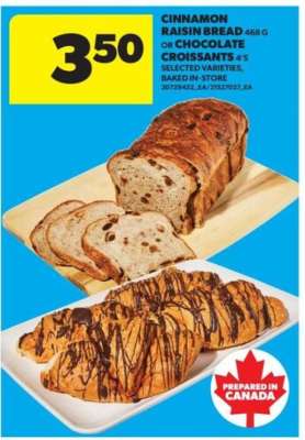 Cinnamon Raisin Bread or Chocolate Croissants