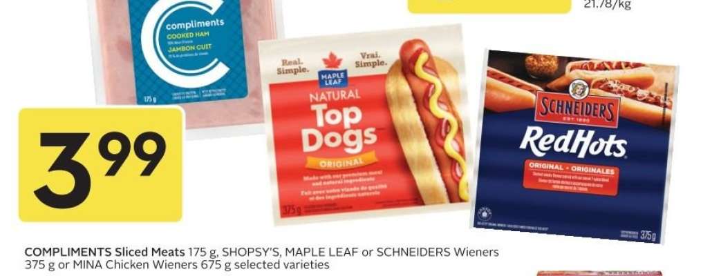 COMPLIMENTS Sliced Meats or Wieners