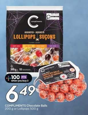 COMPLIMENTS Chocolate Balls or Lollipops