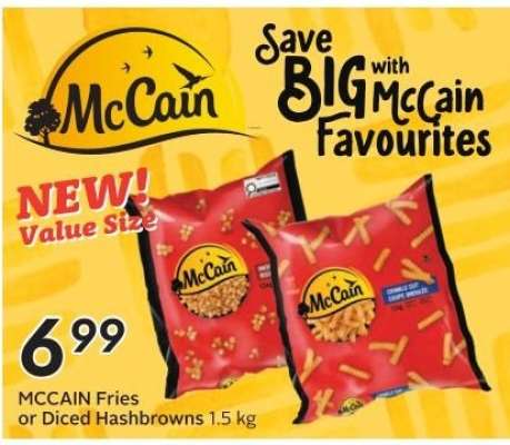 McCain Fries or Diced Hashbrowns