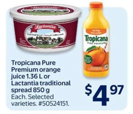 Tropicana Pure Premium orange juice 1.36 L or Lactantia traditional spread 850 g
