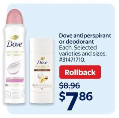Dove Antiperspirant or Deodorant
