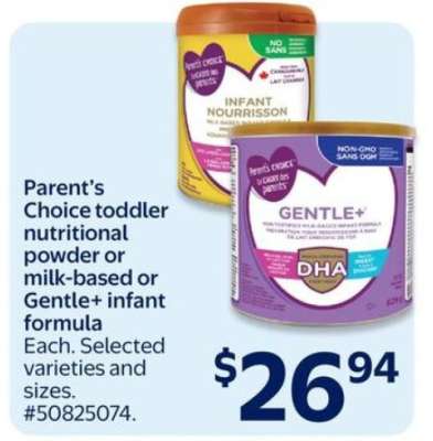 Parent’s Choice toddler nutritional powder or milk-based or Gentle+ infant formula