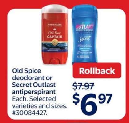 Old Spice deodorant or Secret Outlast antiperspirant