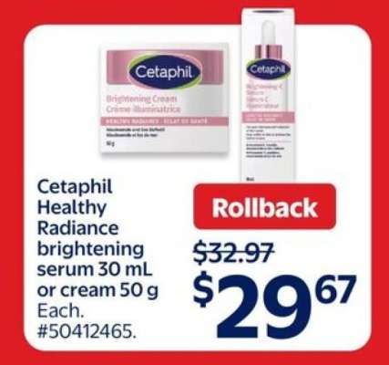 Cetaphil Healthy Radiance Brightening Serum or Cream