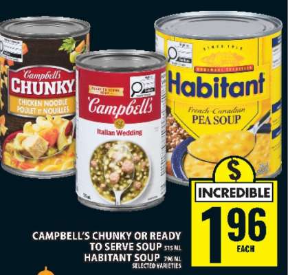 Campbell's Chunky or Ready to Serve Soup / Habitant Soup