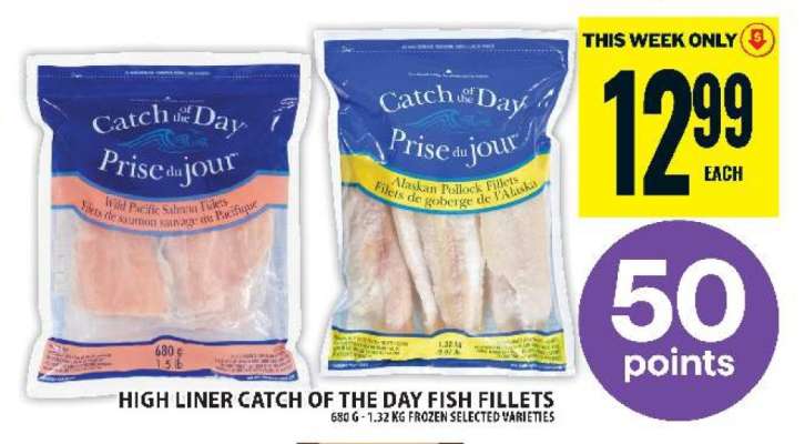HIGH LINER CATCH OF THE DAY FISH FILLETS